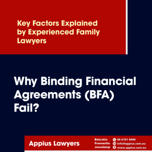 Why Binding Financial Agreements (BFA) Fail