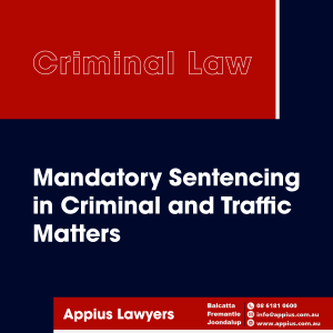 Mandatory Sentencing in Australia: Understanding Its Impact on Criminal and Traffic Offences