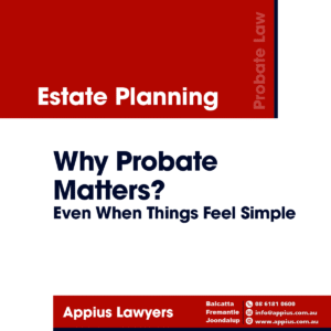 Why Probate Matters